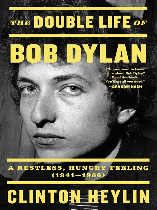 Title details for The Double Life of Bob Dylan by Clinton Heylin - Available